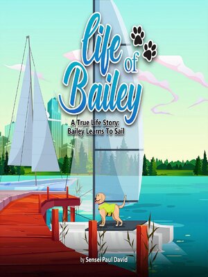 cover image of Bailey Learns to Sail